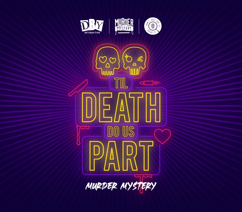 Murder Mystery: 'Til Death Do Us Part